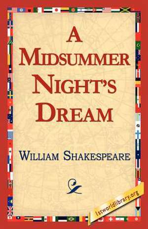 A Midsummer Night's Dream: A Story de William Shakespeare