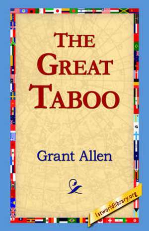 The Great Taboo de Grant Allen