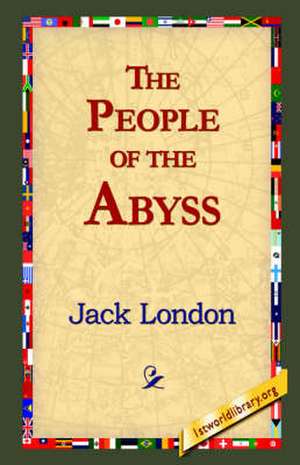 The People of the Abyss de Jack London