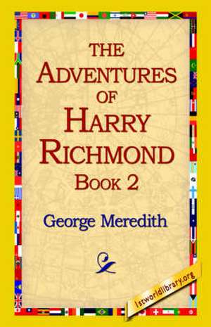 The Adventures of Harry Richmond, Book 2 de George Meredith