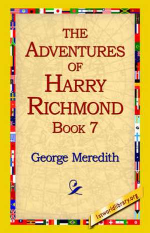 The Adventures of Harry Richmond, Book 7 de George Meredith