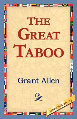 The Great Taboo de Grant Allen