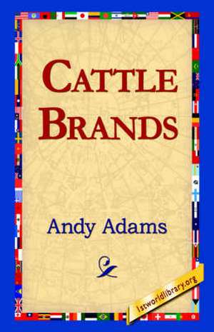 Cattle Brands de Andy Adams