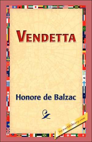 Vendetta de Honore De Balzac