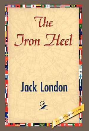 The Iron Heel de Jack London