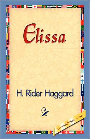 Elissa de H. Rider Haggard