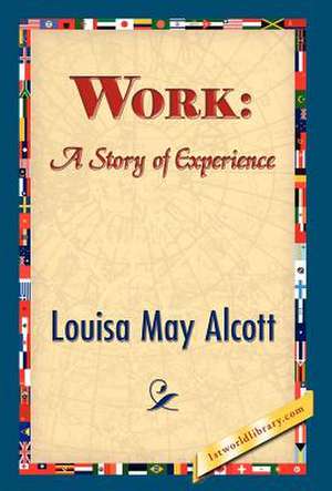 Work de Louisa May Alcott