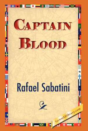 Captain Blood de Rafael Sabatini