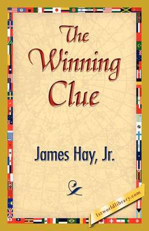 The Winning Clue de James Hay