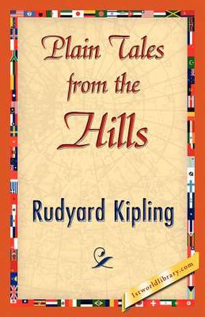 Plain Tales from the Hills de Rudyard Kipling