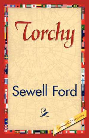 Torchy de Ford Sewell Ford