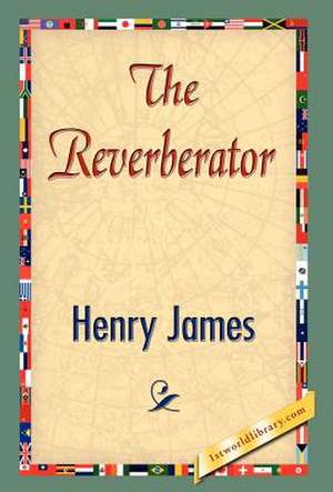 The Reverberator de Henry James