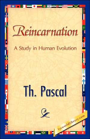 Reincarnation de Pascal Th Pascal