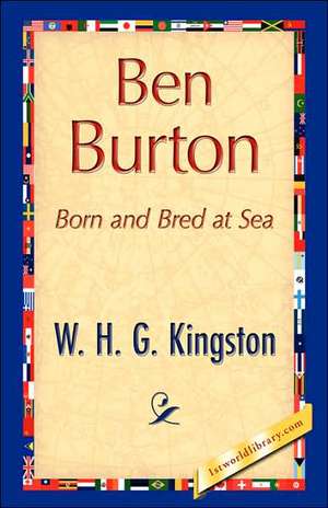 Ben Burton de H. G. Kingston W. H. G. Kingston