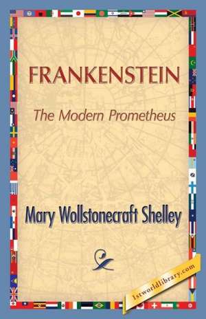 Frankenstein de Mary Wollstonecraft (Godwin) Shelley