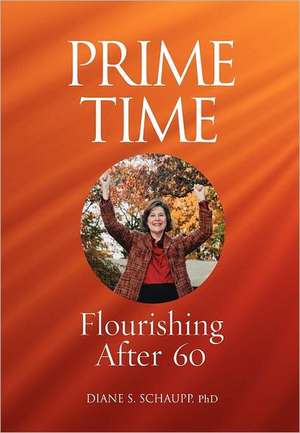 Prime Time de Diane S. Schaupp