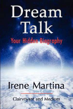 Dream Talk de Irene Martina