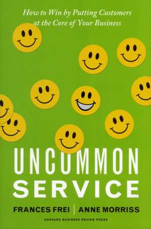 Uncommon Service de Frances Frei