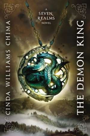 The Demon King de Cinda Williams Chima