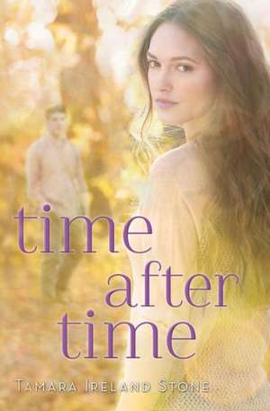 Time After Time de Tamara Ireland Stone