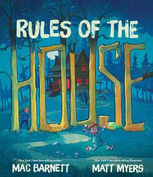 Rules Of The House de Mac Barnett