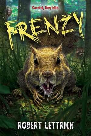 Frenzy de Robert Lettrick