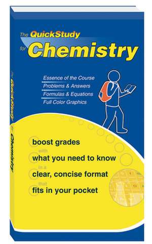 The Quickstudy for Chemistry de Mark D. Jackson