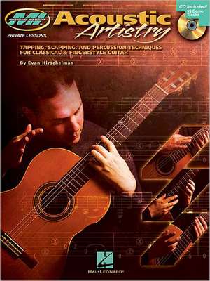 Acoustic Artistry: Private Lessons Series de Evan Hirschelman