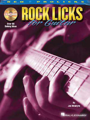 Rock Licks for Guitar [With CD] de Joe McIntyre