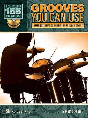 Grooves You Can Use de Scott Schroedl