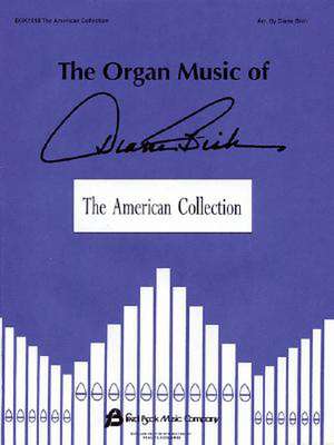 The Organ Music of Diane Bish de Bish Diane