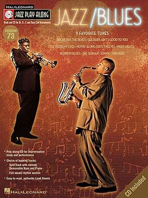 Jazz/Blues: Jazz Play-Along Volume 73 [With CD] de Hal Leonard Corp