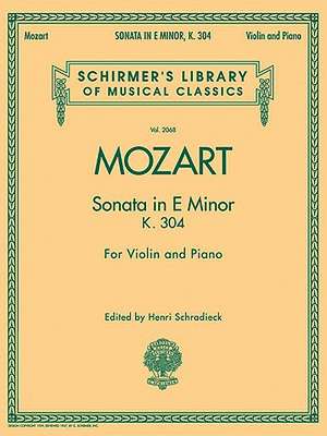 Sonata in E Minor, K304 de Wolfgang Amadeus Mozart