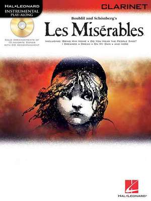 Les Miserables: Clarinet Play-Along [With CD (Audio)] de Alain Boublil