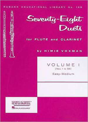 78 Duets for Flute and Clarinet de H. Voxman