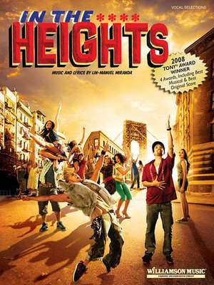 In the Heights: Vocal Selections de Lin-Manuel Miranda