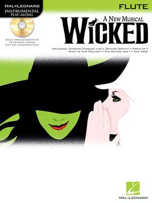 Wicked Instrumental Play-Along Book for Flute Book with Online Audio de Stephen Schwartz