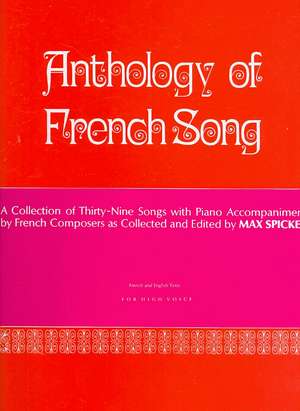 Anthology of Modern French Song (39 Songs) de Max Spicker