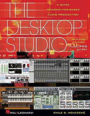 The Desktop Studio: Revised Edition de Emile Menasche