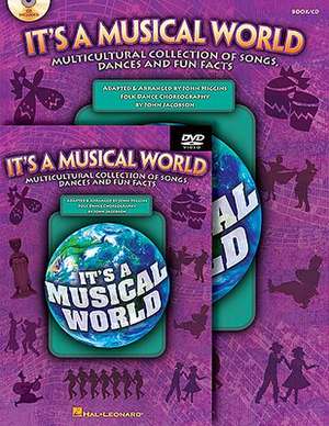 It's a Musical World Multicultural Collection of Songs, Dances and Fun Facts (Book/Online Audio) de John Jacobson