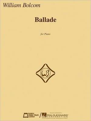 Ballade de William Bolcom
