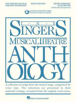 The Singer's Musical Theatre Anthology - Teen's Edition: Mezzo-Soprano/Alto/Belter (Bk/Online Audio) de Richard Walters