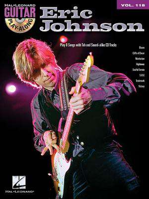 Eric Johnson Guitar Play-Along Volume 118 Book/Online Audio