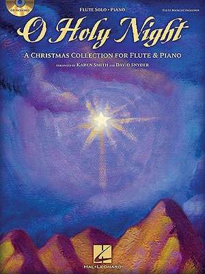 O Holy Night a Christmas Collection for Flute & Piano - Book/Online Audio