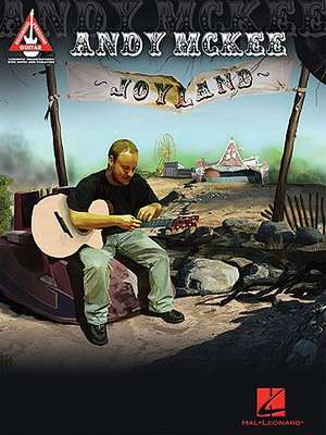 Andy McKee: Joyland de Andy McKee