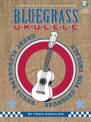 Bluegrass Ukulele [With CD (Audio)] de Fred Sokolow