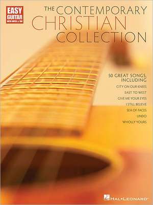 The Contemporary Christian Collection de Hal Leonard Corp