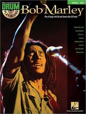 Bob Marley Drum Play-Along Volume 25 Book/Online Audio