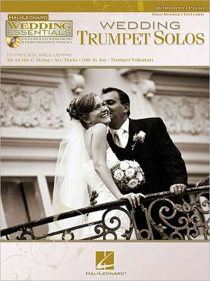 Wedding Trumpet Solos [With CD (Audio) and Booklet] de Hal Leonard Corp