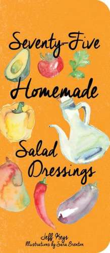 75 Homemade Salad Dressings: The Kips Bay Decorator Show House de Jeff Keys